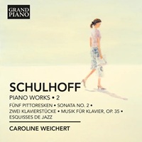 Grand Piano : Weichert - Schulhoff Piano Music Volume 02